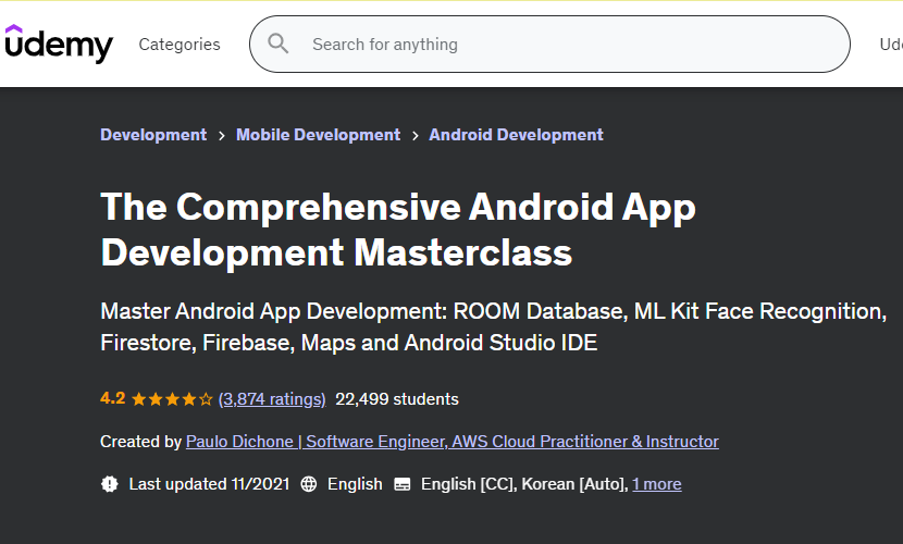 صورة شاشة من صفحة كورس The Comprehensive Android App Development Masterclass توضح اهم المعلومات عن الكورس